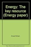 Energy : the key resource
