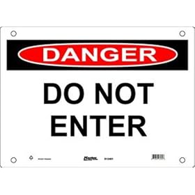 Master Lock S12400 10" Width x 7" Height Polypropylene, Black and Red on White Safety Sign, Header "Danger", Legend "Do Not Enter": Industrial &amp; Scientific