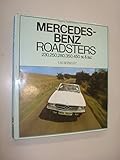 Mercedes-Benz roadsters : 230,250,280,350,450SL & SLC