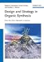 Design and Strategy in Organic Synthesis