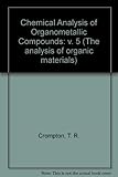Chemical analysis of organometallic compounds