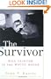 The Survivor: Bill Clinton in the White House