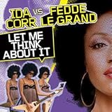 Let Me Think About It [12" VINYL]