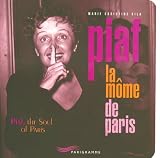 Piaf la Mome de Paris
