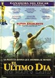 EL ULTIMO DIA : PELICULA