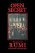 Open Secret: Versions of Rumi