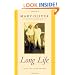 Long Life: Essays and Other Writings