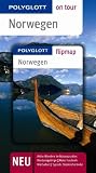 Norwegen - Polyglott on tour - Reisef&uuml;hrer: Aktiv: Wandern im Naturparadies Rondanegebirge, Natur hautnah: Wal-Safari, Typisch: Stabkirche Uvdal - Christian Nowak, Jens-Uwe Kumpch, Reinhard Ilg