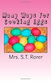 Many Ways For Cooking Eggs