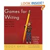 Games for Writing: Playful Ways to Help Your Child Learn to Write