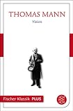Fruhe Erzahlungen 1893-1912: Vision: Text (Fischer Klassik PLUS) (German Edition)