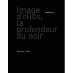 Image d'Elles, la Profondeur du Noir