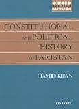 Constitutional And Political History of Pakistan (Oxford Pakistan Paperbacks)