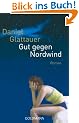 Gut gegen Nordwind