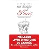 Une histoire de Paris par ceux qui l'ont fait