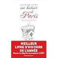 Une histoire de Paris par ceux qui l'ont fait