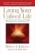 Books : Living Your Unlived Life: Coping with Unrealized Dreams and Fulfilling Your Purposein the Second Half of Life
