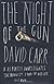 The Night of the Gun