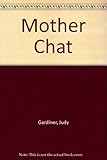 Mother chat