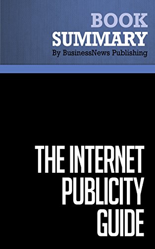 Summary: The Internet Publicity Guide - V.A. Shiva: How To Maximize Your Marketing And Promotion In Cyberspace