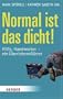Normal ist das dicht!: Hilfe, Handwerker - ein �berlebensf�hrer
