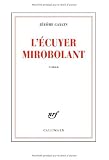 L'�cuyer mirobolant