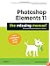 Photoshop Elements 11: The Missing Manual