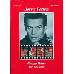 Jerry Cotton - George Nader und seine Filme