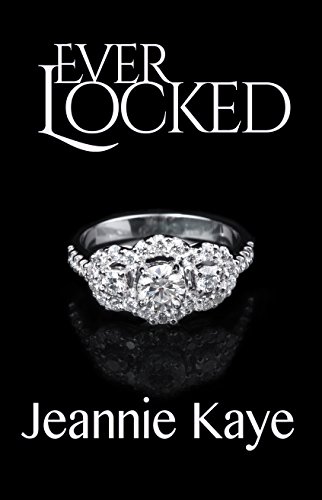 Ever Locked (Dunnavin Saga Book 1)