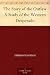 The Story of the Outlaw A Study of the Western Desperado