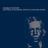Electrically Recorded: Jesus Is a Dying - Bed Maker [Vinyl]