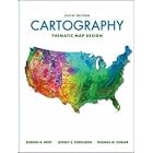 Cartography: Thematic Map Design by  Borden D Dent, Jeff Torguson, and Thomas W. Hodler