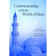 Communicating With the World of Islam (Hoover Institution Press Publication) by  A. Ross Johnson