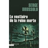 Le vestiaire de la reine mortepar Serge Brussolo