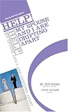 HELP! My Spouse and I Are Drifting Apart (The Help! Series)