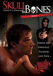 Skull & Bones-a Tale of Homo-Cidal Mania