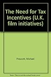 The need for tax incentives
