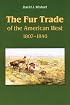 The Fur Trade of the American West: A Geographical Synthesis