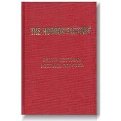 The horror factory: The horror films of Universal, 1931 to 1955 (Gordon Press film series)
