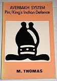 Averbakh system : Pirc/King's Indian defence