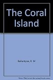 The Coral Island