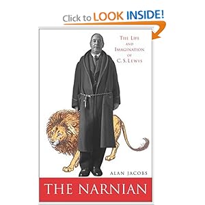 The Narnian - Alan Jacobs