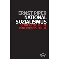 Nationalsozialismus: Seine Geschichte von 1919 bis heute