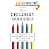 How Children Succeed: Grit, Curiosity, and the Hidden Power of Character