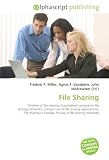 File Sharing: Timeline of file sharing, Copyrighted content on file sharing networks, Comparison of file sharing applications, File sharing in Canada, Privacy in file sharing networks