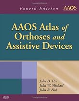 Hot Sale AAOS Atlas of Orthoses and Assistive Devices, 4e