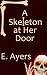 A Skeleton at Her Door (Halloween/Fall Romance)