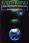 Earthmind: A Modern Adventure in Anci...