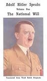 Adolf Hitler Speaks - Complete Set of All Four Volumes (Adolf Hitler Speaks, 598-904 All Four Volumes)