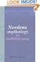 Nordens mythologi eller Sindbilled-sprog: Historisk-poetisk udviklet og oplyst af Nik. Fred. Sev. Grundtvig (Danish Edition)